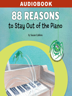 cover image of 88 Reasons to Stay Out of the Piano